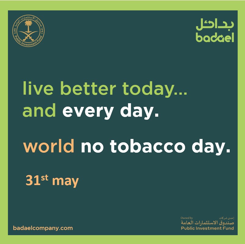 On this World No Tobacco Day, Quit Smoking to live better today and every day!

@PIF_en 
@badaelco
#aPIFcompany
#Badaelcompany 
#WorldNoTobaccoDay2023 
#quitsmoking
badaelcompany.com