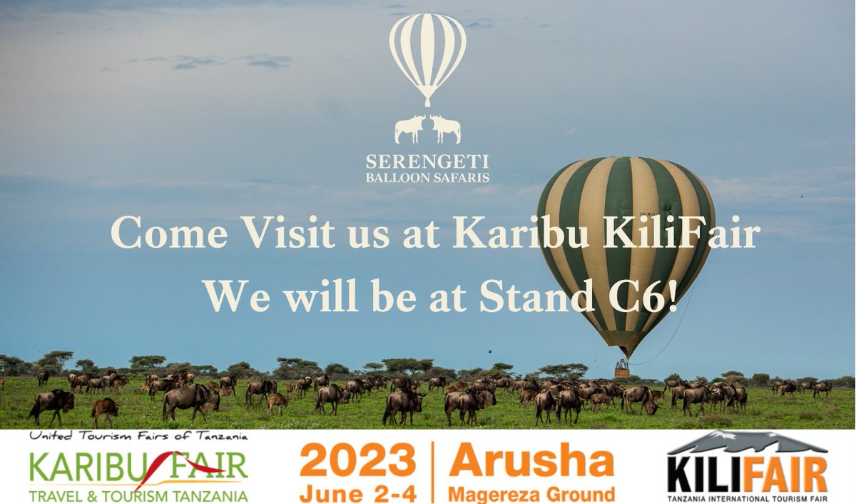 SERENGETI BALLOON SAFARIS will be at Karibu KiliFair from the 2nd - 4th June at stand C6
We're looking forward to seeing you there.
Please drop by and say hello! #Serengeti #HotAirBalloon #Wildlife