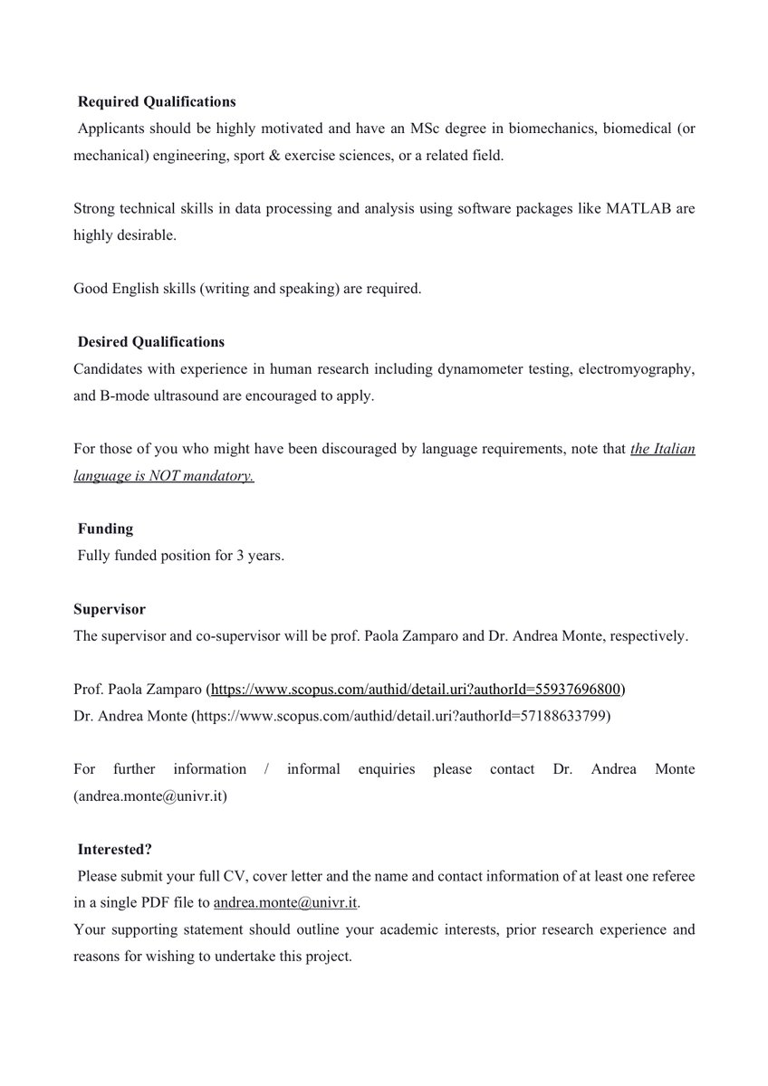 🚨Fully funded PhD position in muscle-tendon mechanics at the University of Verona.

If you are interested in the evaluation of muscle-tendon mechanics in different populations, this position could be for you 😁😉

More details are coming.
Please share with the community 👃