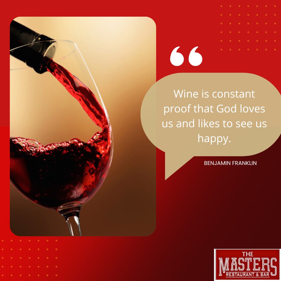 Wine is constant proof that God loves us and likes to see us happy.