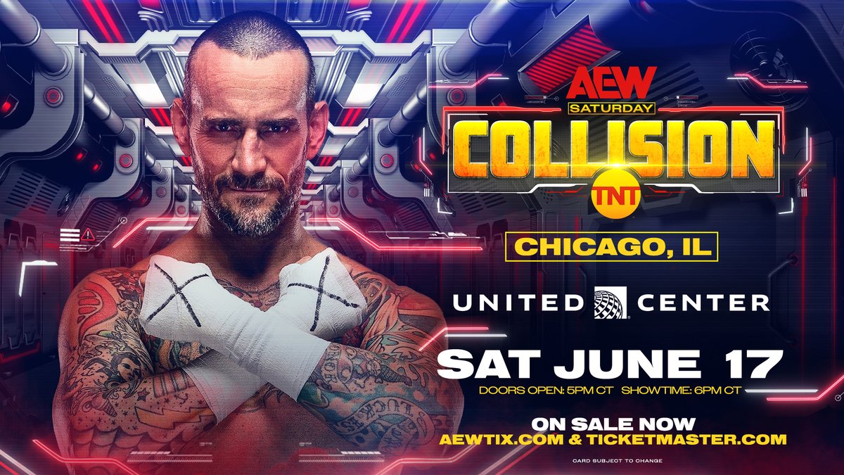 BREAKING NEWS As announced by #AEW CEO & GM @tonyrkhan on #AEWDynamite, @CMPunk returns to #AEW on Saturday, June 17 for the premiere episode #AEWCollision LIVE from the @UnitedCenter in Chicago! Get your tickets NOW at AEWTIX.com