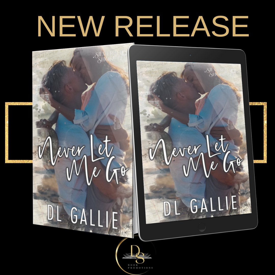 DS_Promotions1's tweet photo. โฉ HOT New Release! โฉ #NewRelease of Never Let Me Go by @DLGallieAuthor is LIVE! #romance #silverbellshore #workromance #offlimits #dlgallieauthor #dsbookpromotions Hosted by @DS_Promotions1 https://t.co/xT5G9bPRt9 https://t.co/NhbU0FJsXR