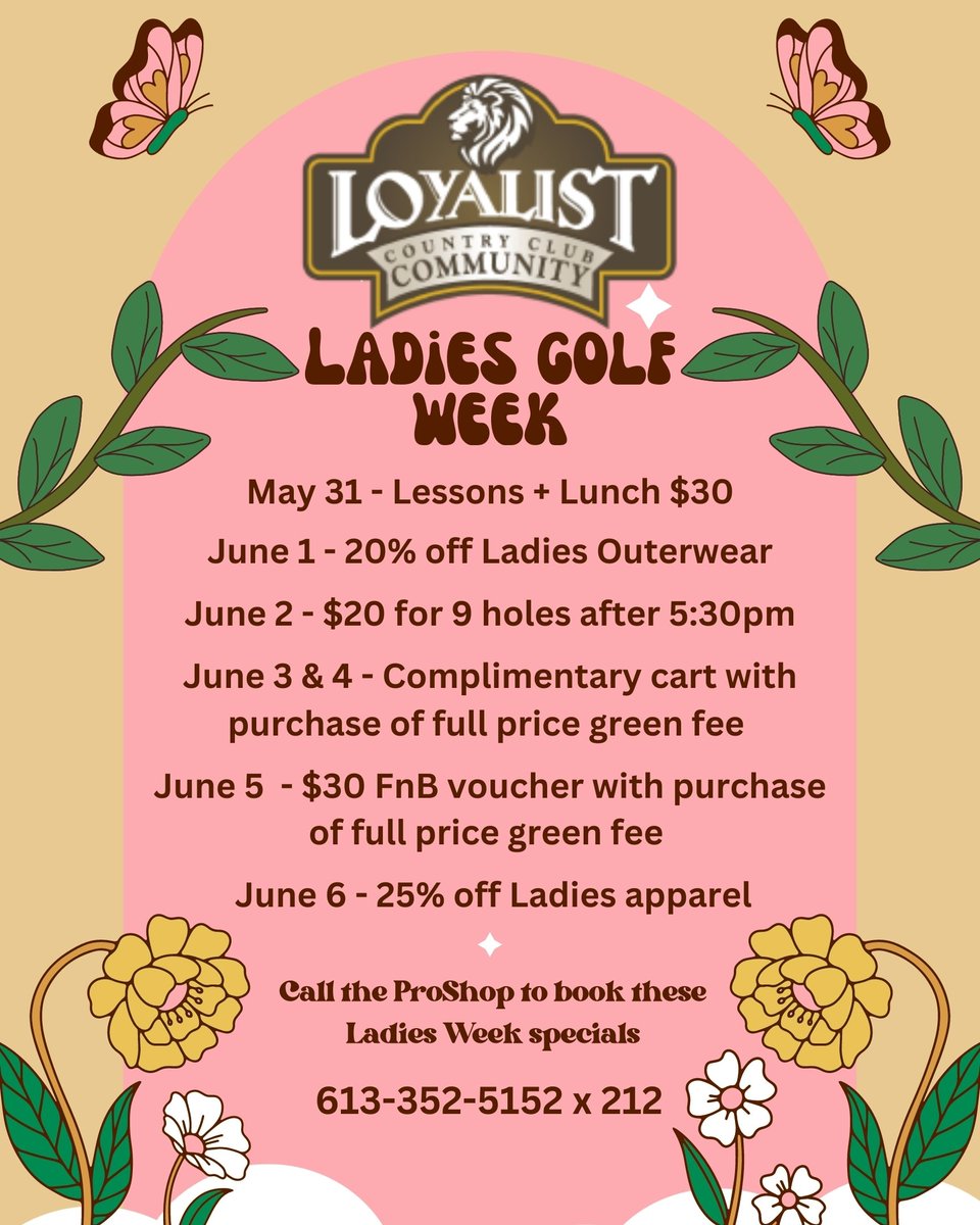 Ladies Golf Weak starts today!  
Book these amazing specials now by calling the ProShop at 613-352-5152 x 212
