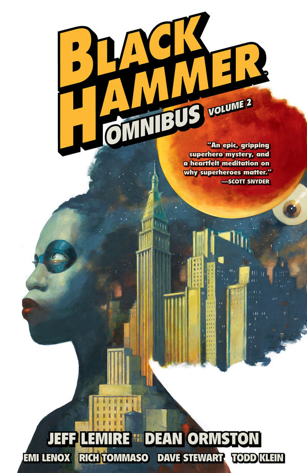 Arriving this July, a new paperback Black Hammer Omnibus Volume 2! Collects #BlackHammer: Age of Doom #1-12, Black Hammer: Cthu-Louise, The World of Black Hammer Encyclopedia: bit.ly/43AH9Qa

By @JeffLemire @dean_ormston, Emi Lenox, Rich Tommaso, @dragonmnky, Todd Klein