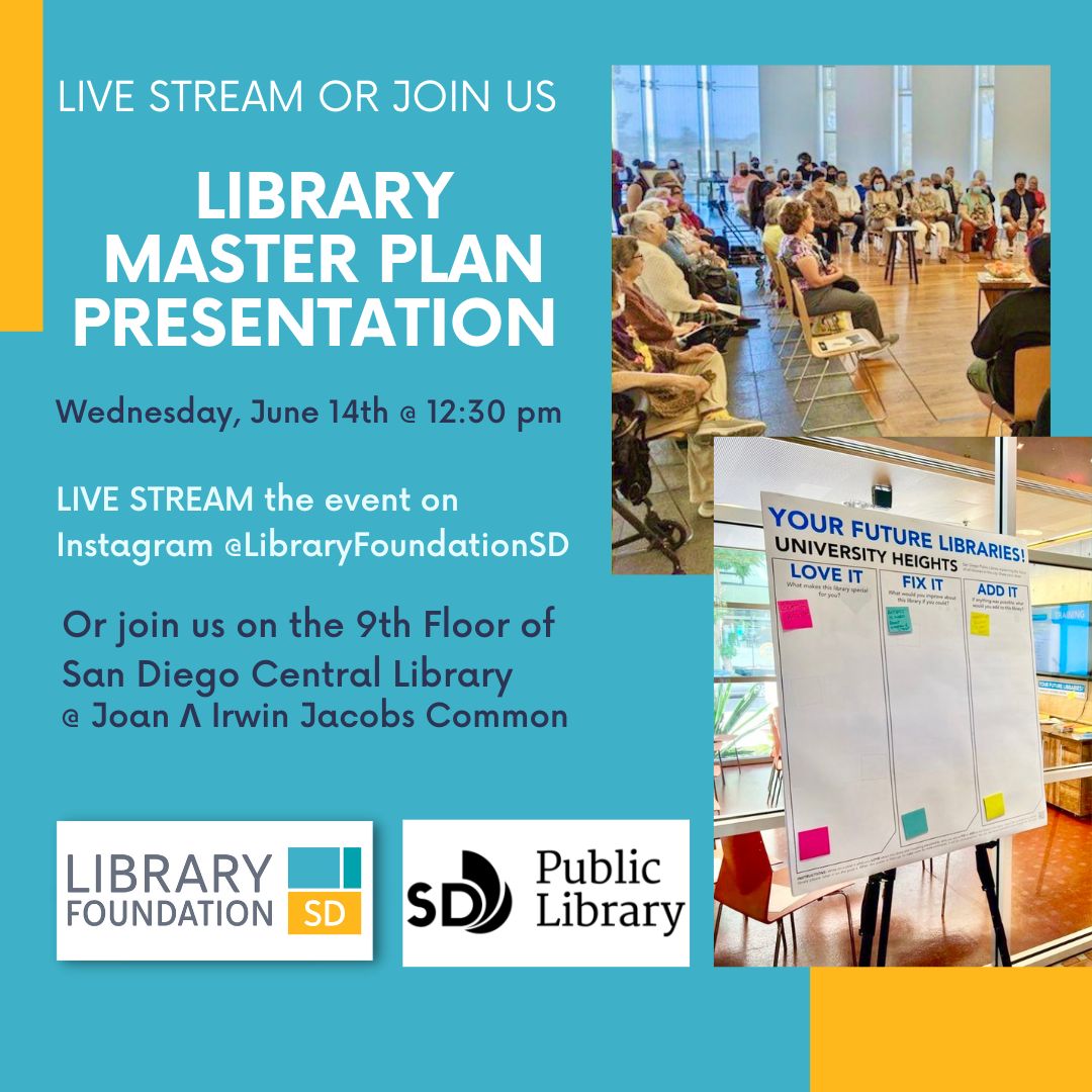 LibraryFoundSD's tweet photo. You spoke and we listened 📣! Join us on Wednesday, June 14th to hear the results of our community-wide library listening sessions when Library Foundation SD and @sdpubliclibrary present the updated Library Master Plan 📚. #YourLibraryYourVoice #LibraryMasterPlan https://t.co/FIKRPu3oBM