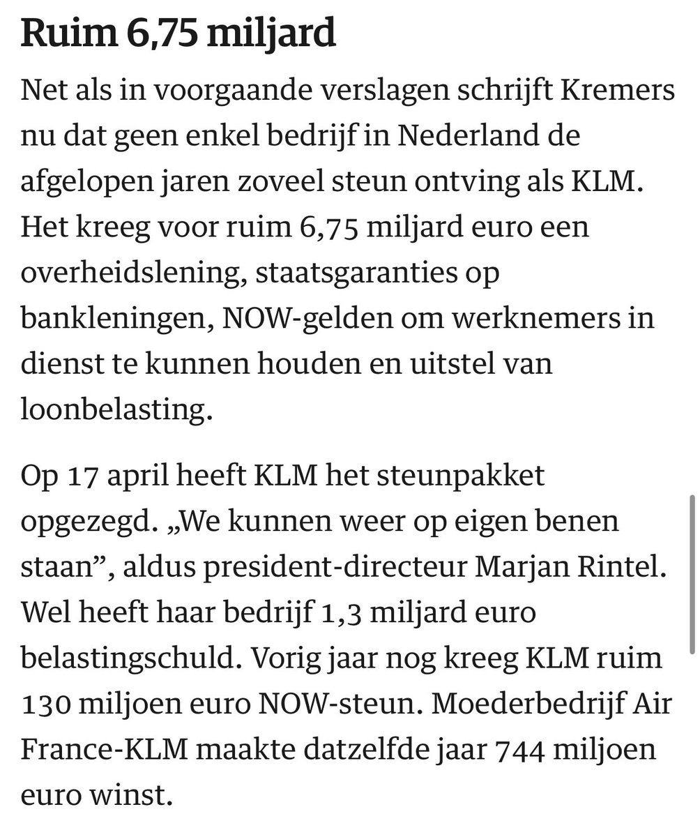… te nuanceren door te verduidelijken dat dit het budget was en KLM uiteindelijk EUR 4,4 miljard heeft gebruikt en uiteindelijk EUR 2 miljard netto steun overblijft. Noch benoemt het NRC wat er weer via andere wegen terugvloeit. /20