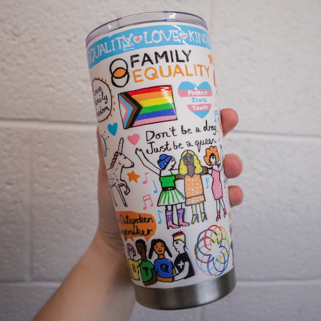 The Campus Store X Julia Gash 
This piece represents Family Equality. Family Equality exists to create a world where everyone can experience unconditional love, safety, and belonging. Get yours at the Campus Store, and learn more about the cause at familyequality.org