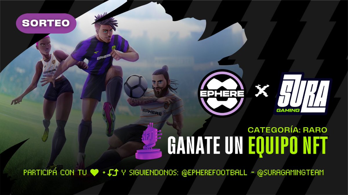 suragamingteam's tweet photo. ➡️ ¡En @ephere_football están super generosos hoy! SORTEAMOS un equipo NFT completo y de categoría 'RARO' 💜 entre los que cumplan los siguientes requisitos:

✅ RT

✅ Like 💚

✅ Seguir a @suragamingteam

✅ Seguir a los titanes de @ephere_football 

¡Finaliza el viernes!  🏃 https://t.co/GrcKTovlde