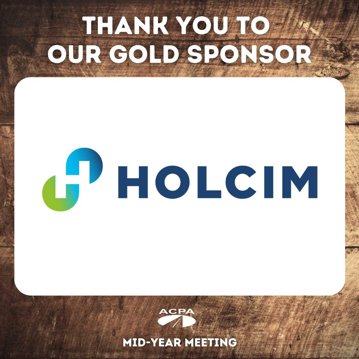 Thank you to Holcim for being a 2023 Gold Program Sponsor for the Mid-Year Meeting! #ACPAMidYear #concretepavement