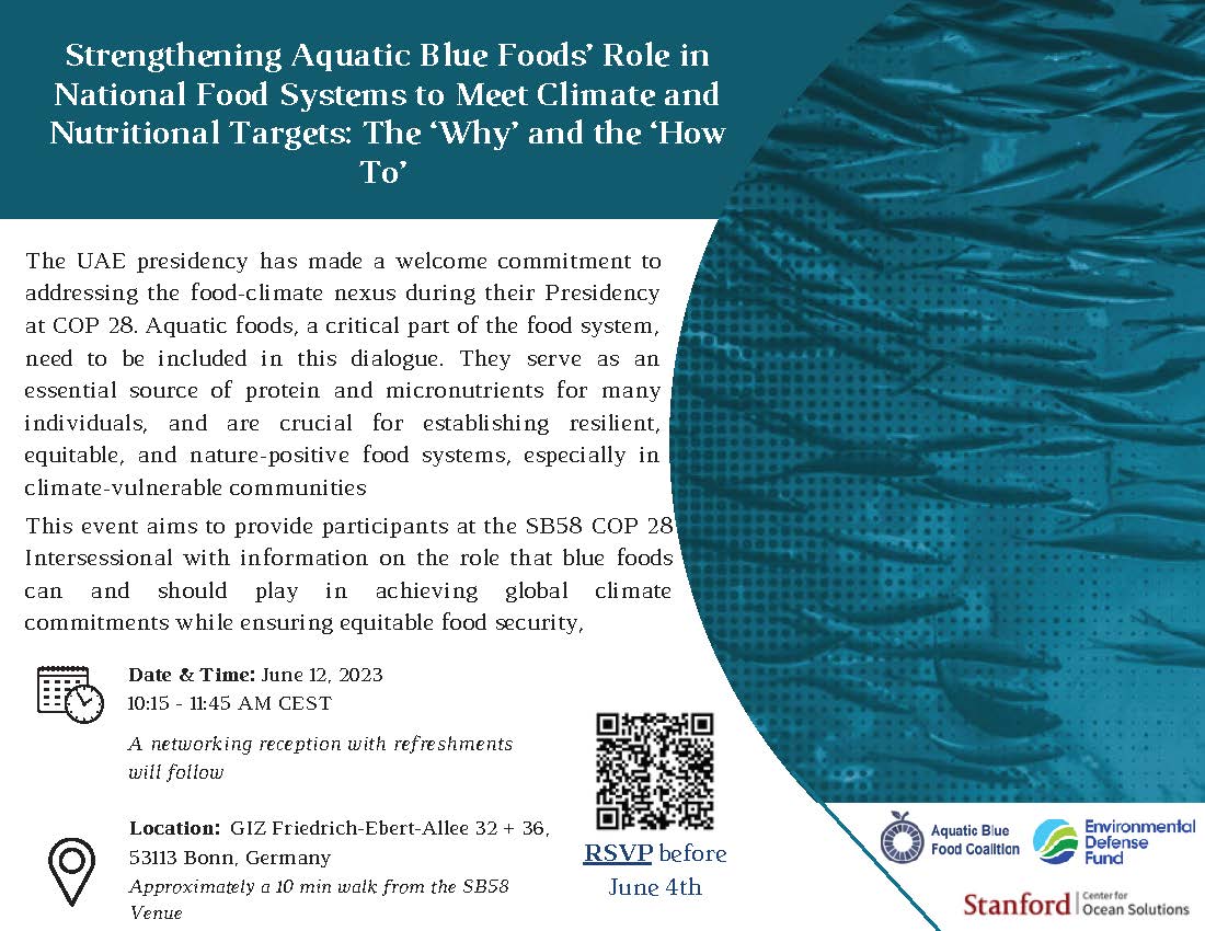 Attending the #BonnClimateConference #SB58? Join us on June 12th for a session on the role and potential of #bluefoods in achieving global climate commitments.  RSVP at tinyurl.com/bluefoodsbonn

#oceanforclimate #oceanclimateaction