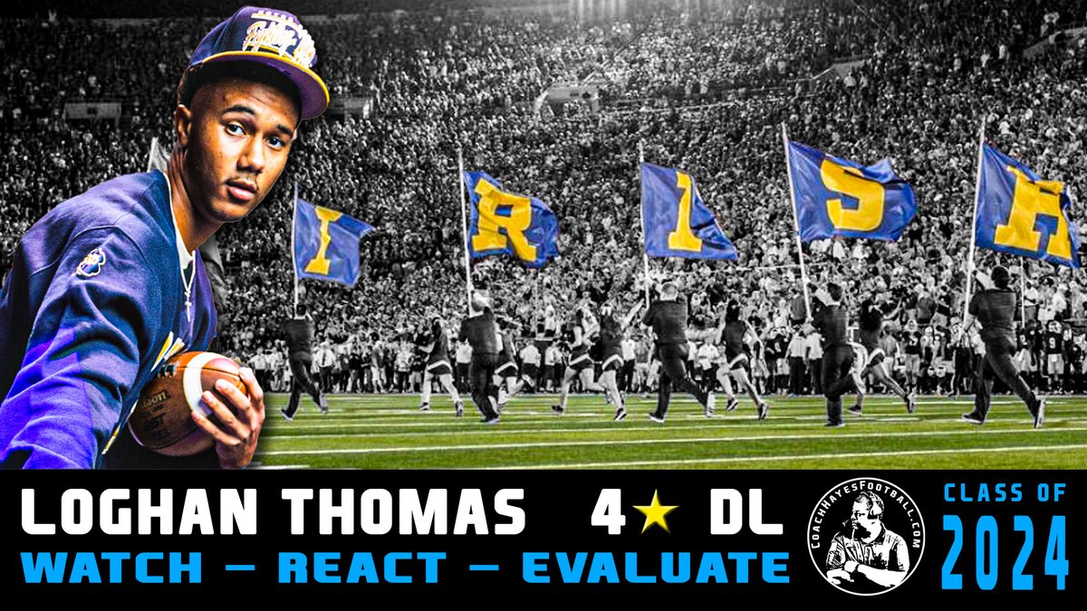 CoachHayesFB's tweet photo. 4⭐@LoghanThomas1 Highlight Review | 🍀 #NotreDameCommit | #WRE24 🟡
Watch Full Eval 👉 https://t.co/q7aHkUZCif
@On3Recruits @GioThePodcaster @NDrecruiting01 @Dallasfanindc1 @TheIrishTribune @ashley_pickle12 @PaetowPress @TFloss32 @EHansenND @ISDUpdate https://t.co/nx9gMIrasJ