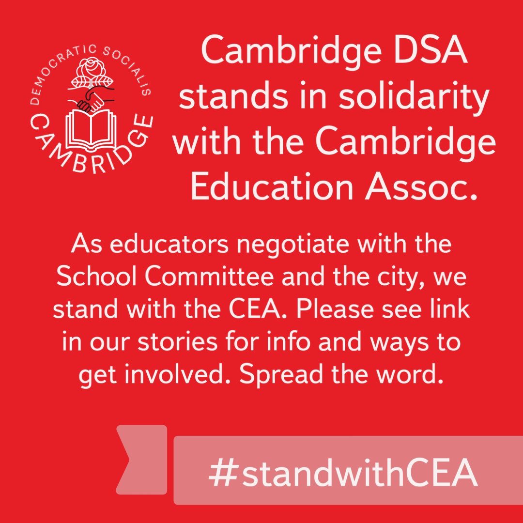 Cambridge DSA stands in solidarity with Cambridge educators! Sign up for updates from CEA here: docs.google.com/forms/d/e/1FAI… #StandwithCEA