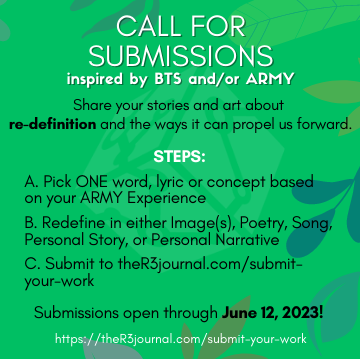 Have <a href="/BTS_twt/">방탄소년단</a> &amp;/or #BTSARMY inspired you to  REDEFINE something in your life?

For Issue 4 of <a href="/TheR3Journal/">The Rhizomatic Revolution Review |20130613|</a>, we invite you to share your stories, images &amp; artwork about redefinition and the ways it has changed you or the world around you.

🔗ther3journal.com/submit-your-wo…