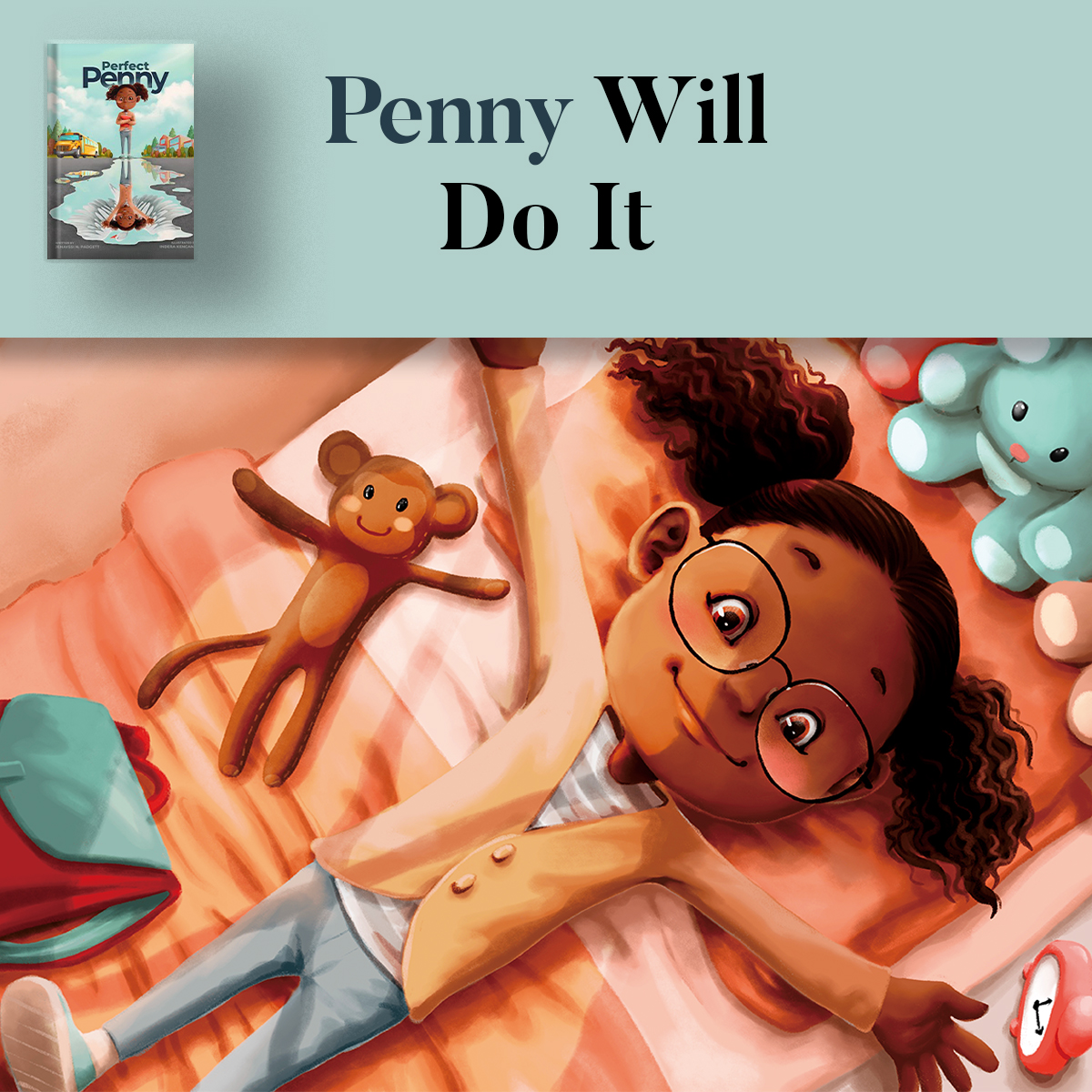 From That Day On, Penny Always Did. Get a copy of the book Perfect Penny written by Jenayssi Padget now by clicking the link perfectpennyseries.com #perfectpenny #childrenbook #author #booklaunch #newbook #authorlife #readingcommunity #booklovers #childreneducation