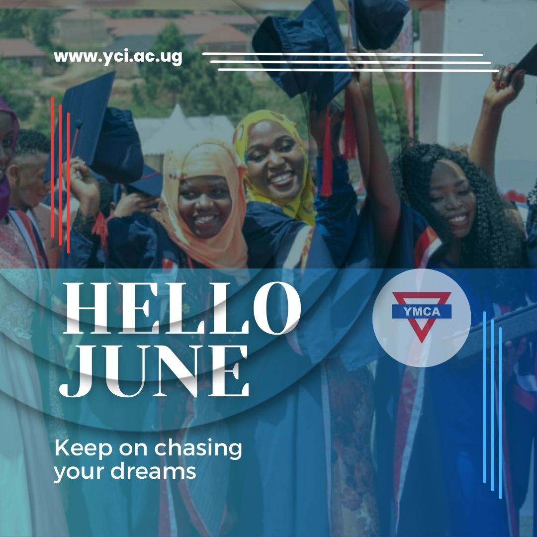 HAPPY NEW MONTH 
  JUNE
NEW MONTH new beginning NEW MINDSET new focus NEW START new intentions NEW RESULTS
#studyatyci #chooseyci #happynewmonth #EnrollNow #AugustIntake
yci.ac.ug