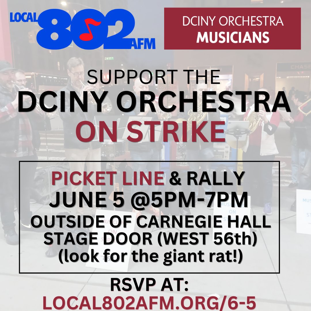 Local_802_AFM's tweet photo. Support the @DCINYOrchestra on strike! Picket line and rally on June 5 at 5pm outside the stage door to @carnegiehall (we're on strike against @dciny). Look for the giant rat! RSVP at https://t.co/Wm4TCrHJVX @The_AFM @CentralLaborNYC https://t.co/e0HVXpdLLB