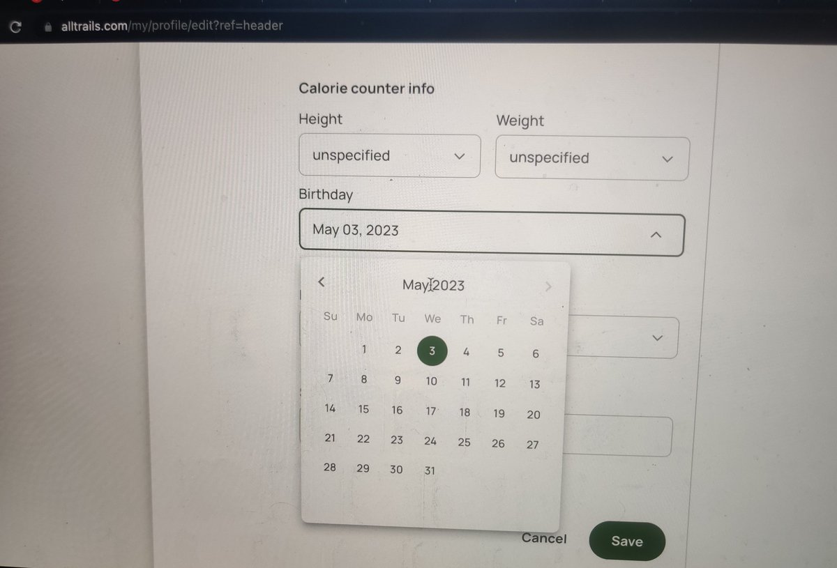 varsharavindra_'s tweet photo. I hate these interfaces that make me go back ~300 months looking for my birthday!😤
Come on! It's not that hard to have that feature there!
#AllTrails https://t.co/ghuZk7HFiq