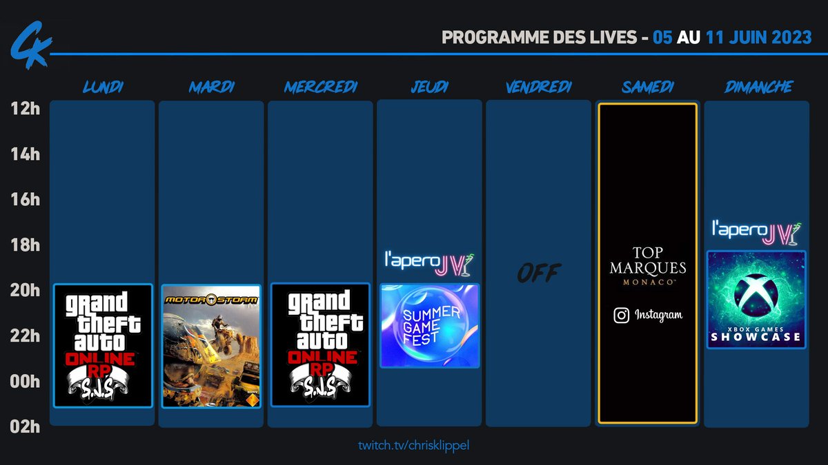 Chris_Klippel's tweet photo. Et voici le planning #Twitch de la semaine !
L'aventure GTA RP se poursuit ce soir et mercredi.
Mardi, soirée rétro avec MotorStorm sur PS3.
Jeudi et dimanche, c'est le #SummerGameFest en mode #AperoJV.
Samedi, on sera à Monaco pour le #TopMarques !
https://t.co/bO8EQTKXXN https://t.co/u5V25fC4kT
