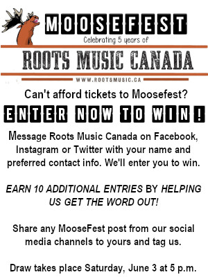 Can't afford tix to MooseFest: celebrating 5 years of Roots Music Canada?  Great news!  We're launching a contest to help you to win them!  Here are the details. Please come celebrate with us AND tell your friends! Tix here: eventbrite.ca/e/moosefest-ce…
