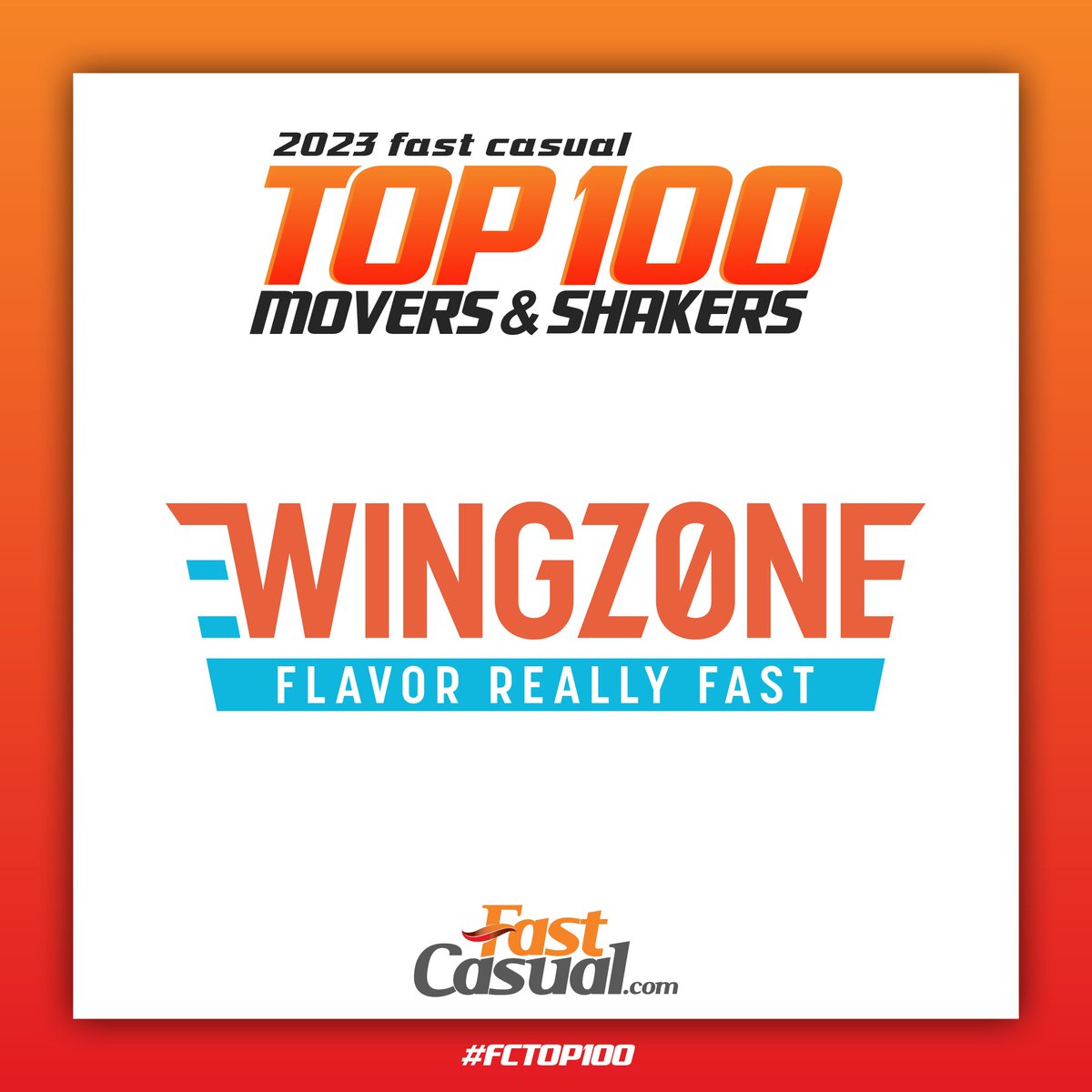 WingZone's tweet image. We're excited to share that Wing Zone is shaking up the fast-casual scene! We've earned our spot in the coveted Top 10 Fast Casual Movers and Shakers list and our CEO, Ashley Morris has been recognized as one of the top 25 executives this year.
