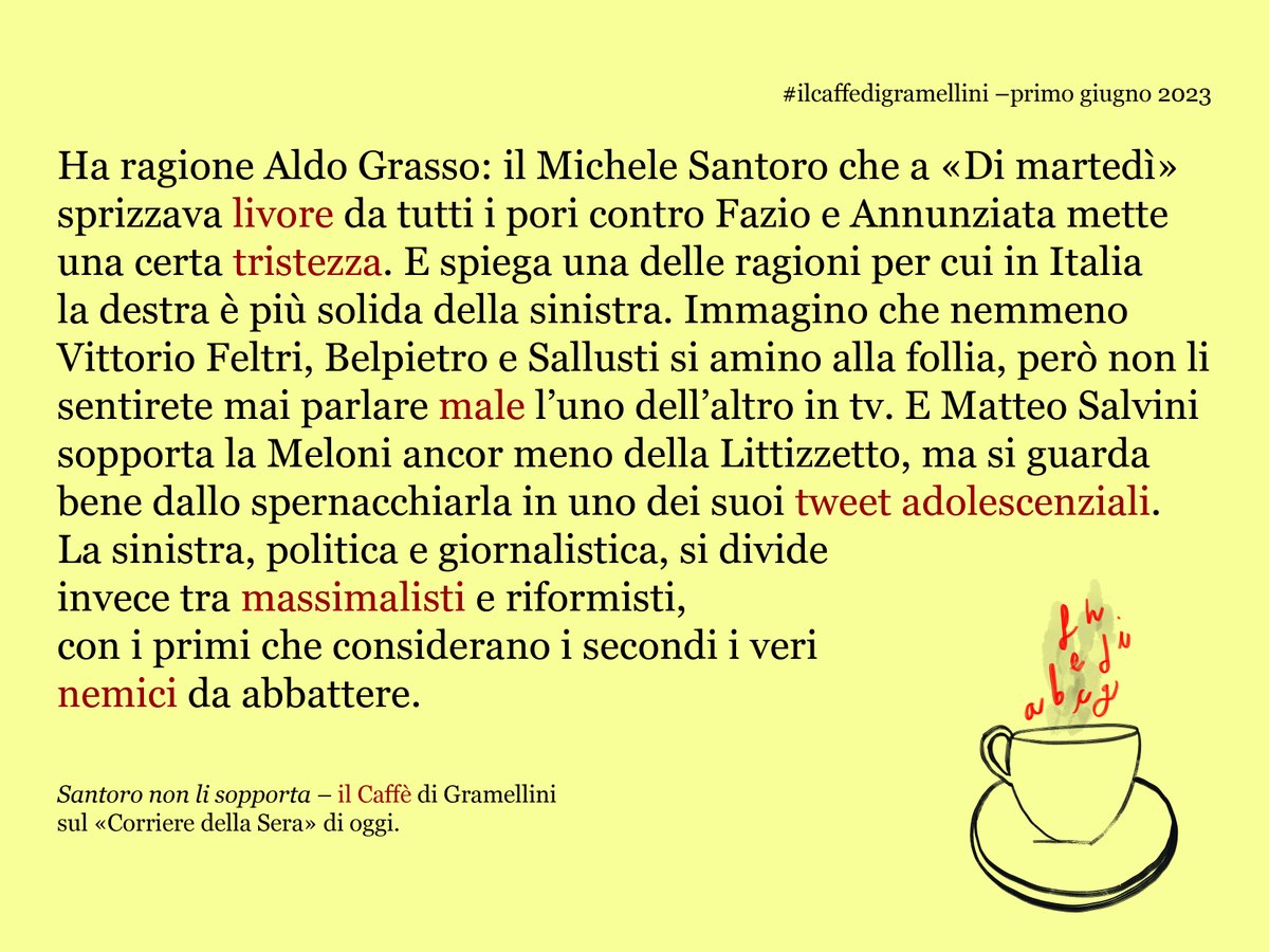 MaxGramel's tweet photo. «Santoro non li sopporta»: #ilcaffedigramellini sul @Corriere di #giovedì #primogiugno.
https://t.co/DOYNciaQKn https://t.co/52Kxmq3z5e