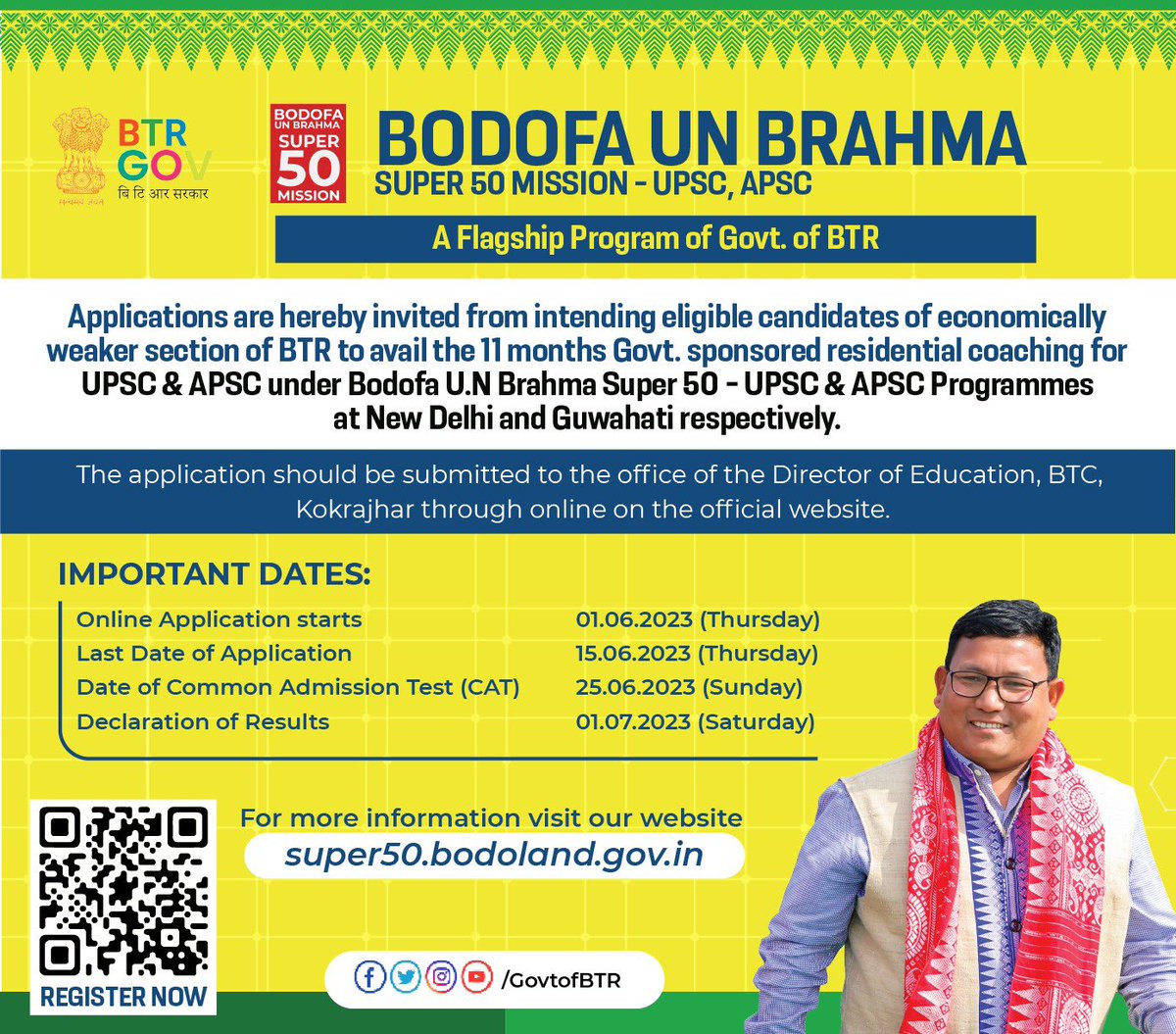 𝐈𝐦𝐩𝐨𝐫𝐭𝐚𝐧𝐭 𝐔𝐩𝐝𝐚𝐭𝐞:

Aspirants of UPSC & APSC from the economically weaker families of BTR may now apply for our flagship mission, the Bodofa UN Brahma Super 50 Mission (Civil Services).

For further information, please visit our website: super50.bodoland.gov.in