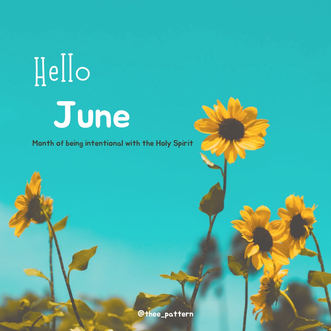 Happy new month. In this month be more Intentional with the Holy Spirit. Build a relationship with him, write more, pray more, mediate more❤. It's a beautiful June lovely people. Happy new month

#newmonth #love #jesusmovement #theepath