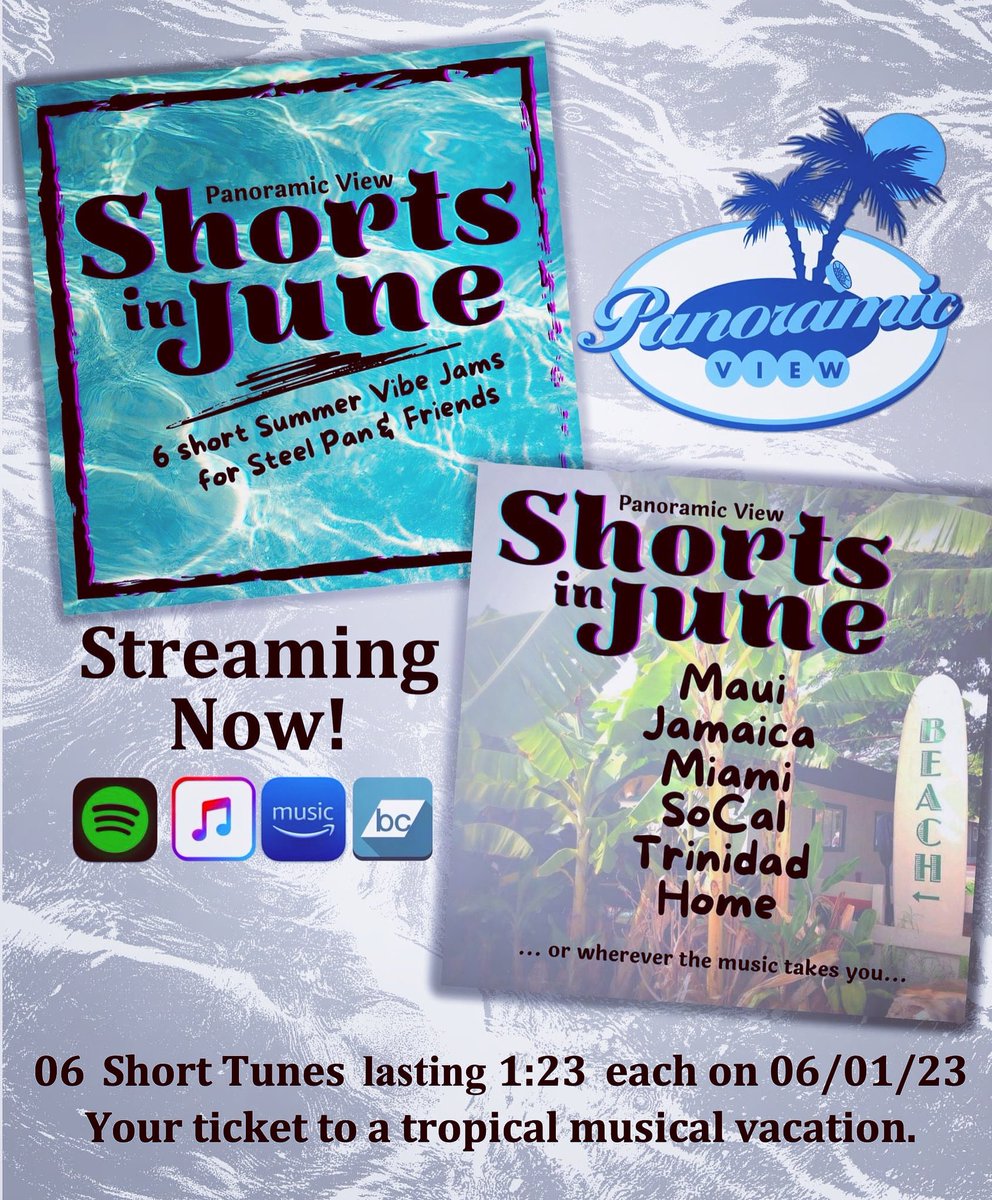 cotepercussion's tweet photo. #NewAlbum streaming now from #PanoramicViewBand featuring #SteelPan 💕 Shorts in June are 6 short songs 1:23 in length for 06-01-23.  Take your mind on a musical #vacation to #Maui, #Jamaica, #Miami, #Trinidad, #SoCal, and back home again! https://t.co/wfVEG3SzCA