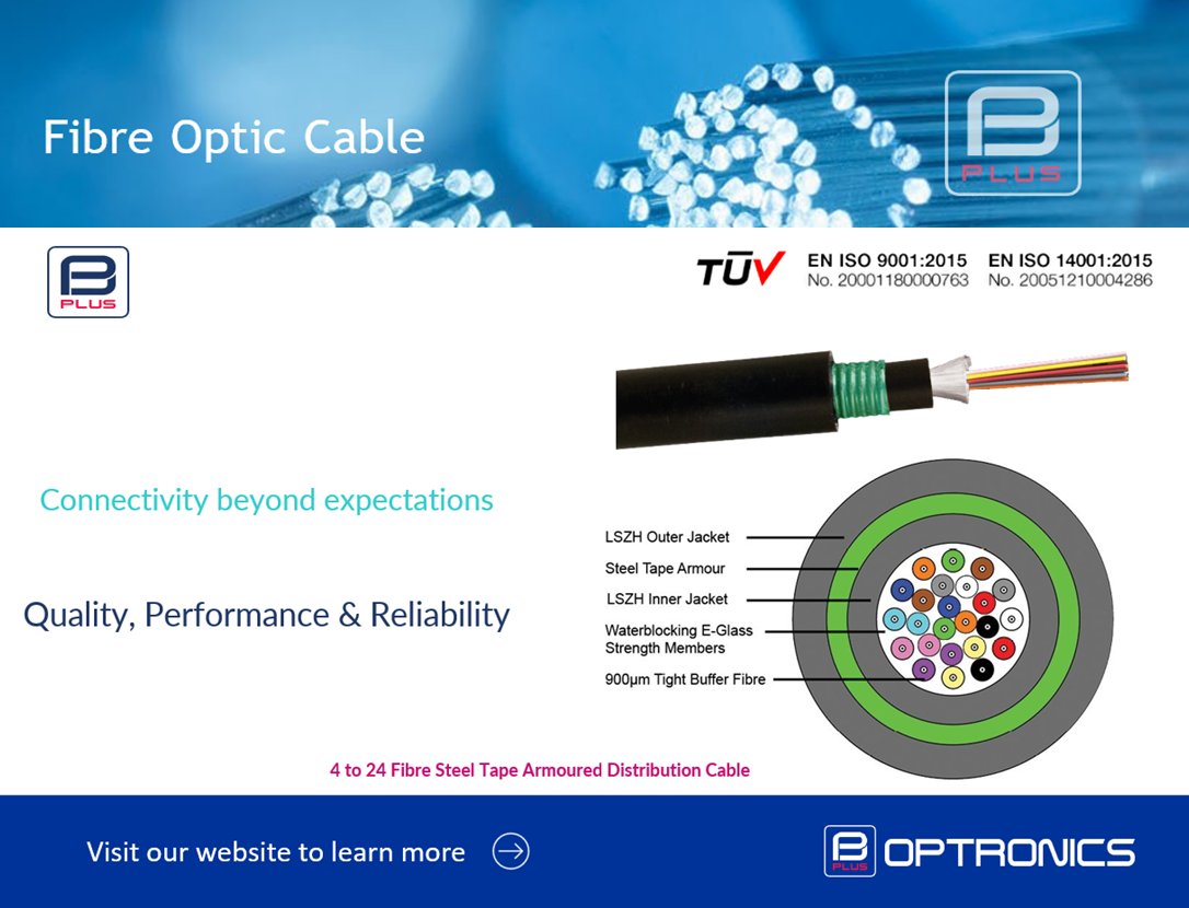 4 to 24 fibre 900μm tight buffered steel tape armoured distribution cable with e-glass non-metallic strength members and two Low Smoke Zero Halogen (LSZH) jackets. 
#optronics #structuredcabling #fibreoptic #datacentres #telecommunication #network