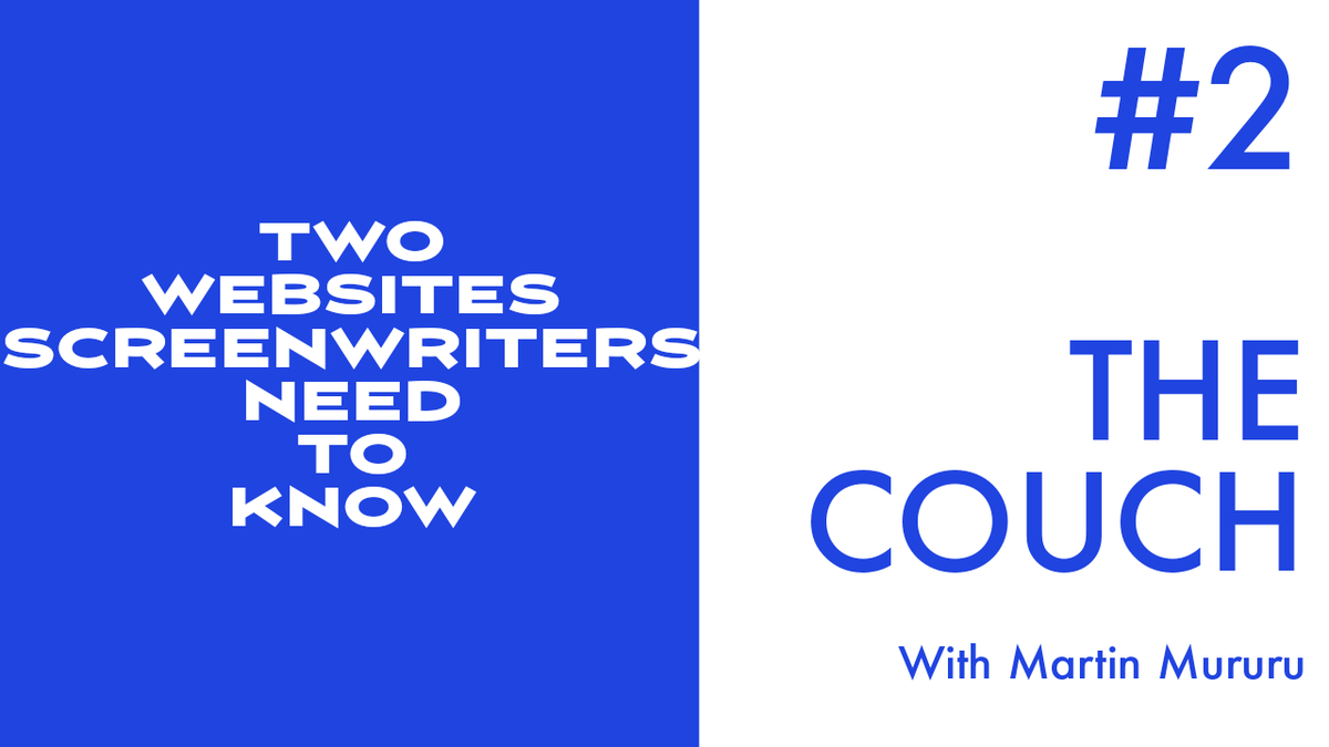 MartinMururu7's tweet photo. On today's episode, I shall be sharing two super resourceful websites when it comes to screenwriting.
#screenwriting #screenwriter #wordplayer #coverfly #writing #creativewriting #film #cinema #TheCouch https://t.co/hE1GyCIpPD