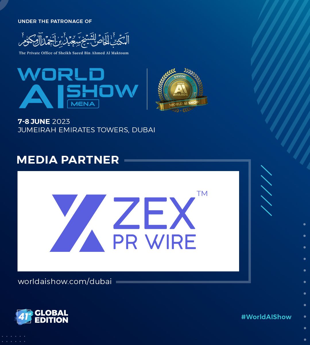 We are delighted to announce that ZEX PR Wire is a Media Partner with the World AI Show organized by @TresconGlobal scheduled for 7th - 8th June 2023 in Dubai.

#worldaishow #worldaishow2023
#dubai  #MENA  #technolovers #technology  #ai #techtalk #aisolutions