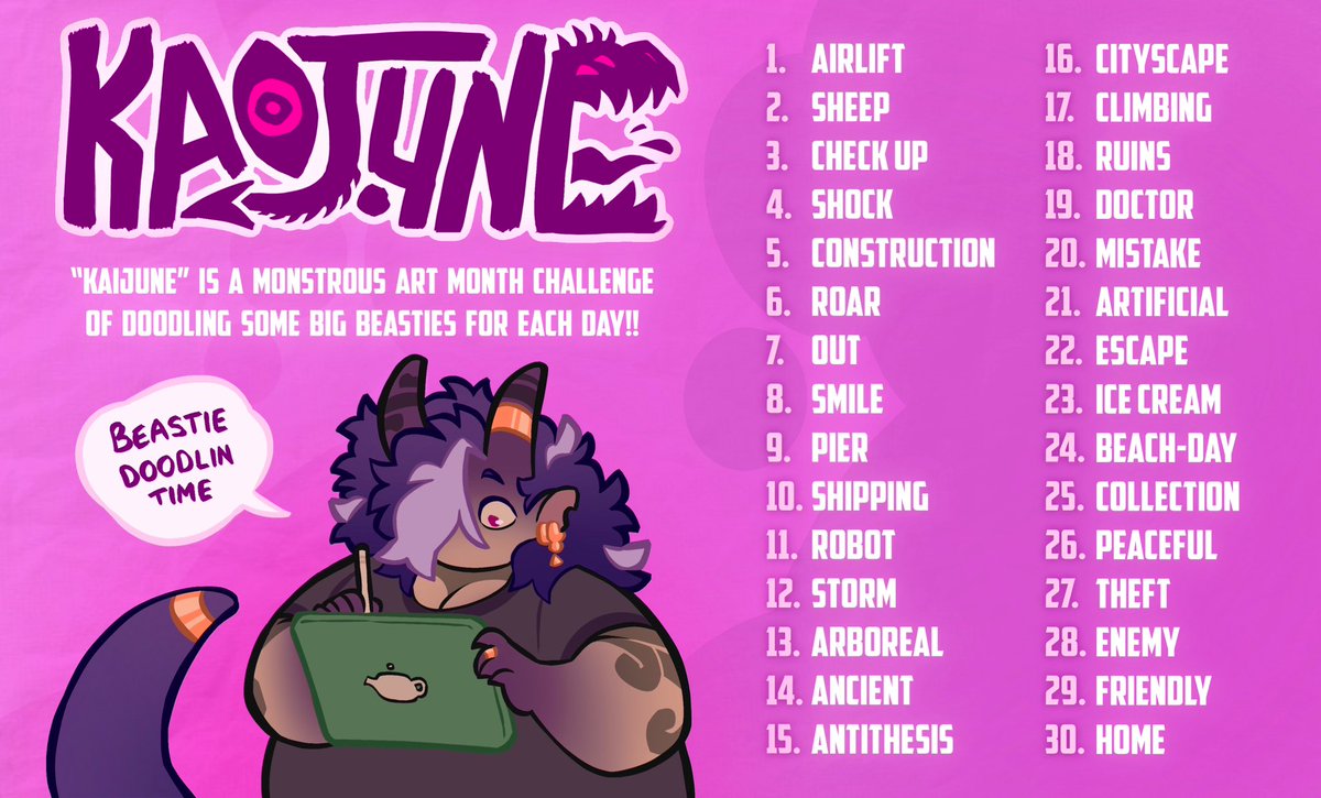 TheOneTeapot's tweet photo. - ✨!! KAIJUNE !! ✨ -

The time for doodling giant beasties and huge monsters for a whole month is upon us!! With the help of my friendos I have made my own prompt list, one I will TRY my best to complete for June!!

LETS GOOOOOOO~!!!

#KAIJUNE https://t.co/05yLCPVUnD