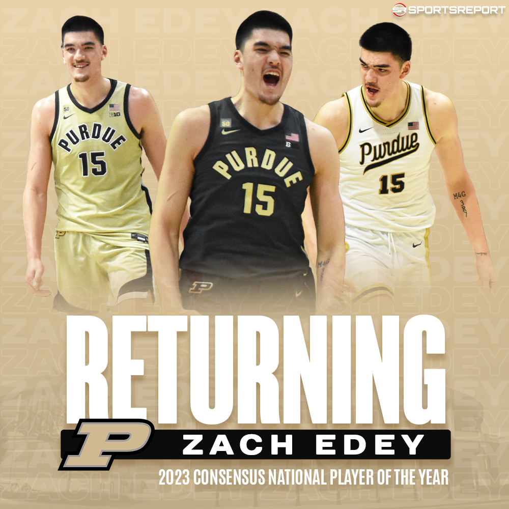 SRBoilermakers's tweet image. Zach Edey is RETURNING to #Purdue for his senior year!!! #BOILERUP!!