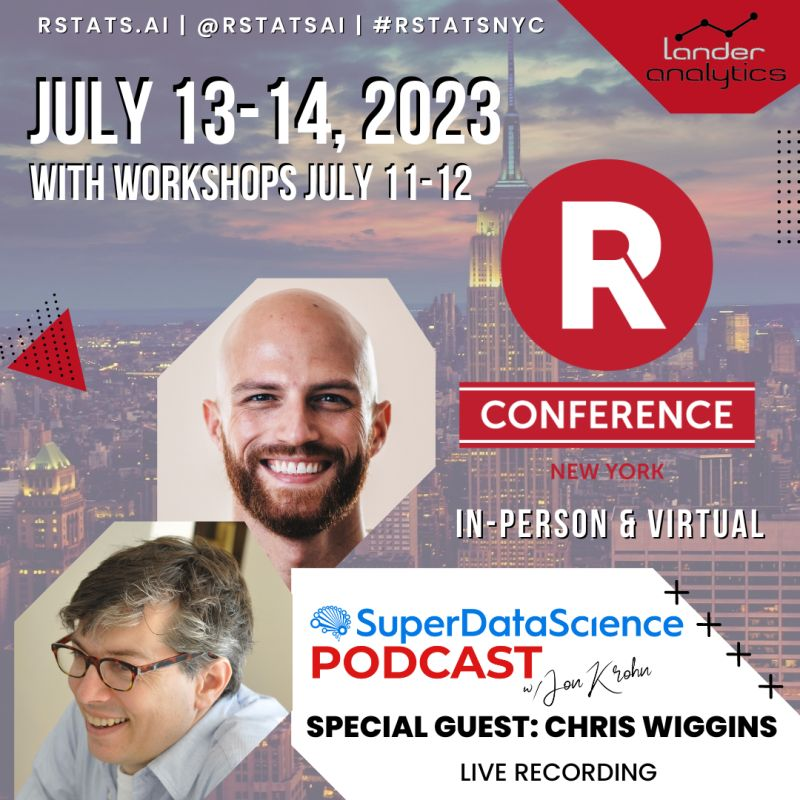 JonKrohnLearns's tweet image. If you live in the New York area, come watch me film a #SuperDataScience episode live on stage at the @rstatsai. 

You can ask @nytimes Chief Data Scientist @chrishwiggins whatever burning Qs you have!