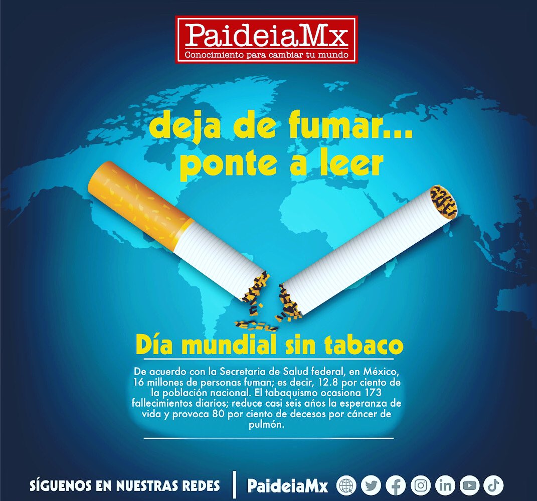 Día mundial sin tabaco. Nuestras publicaciones aquí --> bit.ly/1ivwbUd o escribe a paideiamx@gmail.com
#paideiamx #letras #ideas #libros #conocimiento #mexico #regalaunlibro