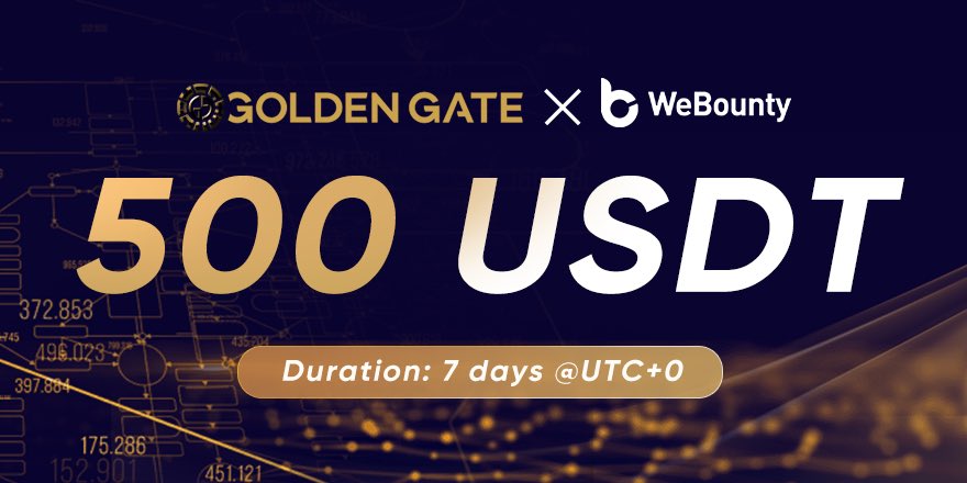 #NewBountyOnline  #GGX 

🎁 $500 $USDT |  7 days

💻 Task: goldengatechain.webounty.io
🤖️Dis：discord.gg/goldengate

⏰ From 1 to 7 JUNE📅2023 UTC+0

💰 10 $USDT for 2 lucky guys

✅ RT & Like & Follow  @webounty_io  @GoldenGate_GGX_ 

😍 Tag 2 friends & Comment TRC20 address