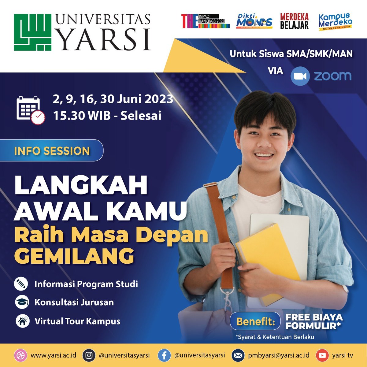FTIYarsi's tweet photo. Yuk ikutan acara Info Session PMB Universitas YARSI, 
Kamu bisa dapat semua infor perkuliahan &amp; prodi di Univ YARSI, info pendaftaran, &amp; virtual campus tour. Ada juga hadiah doorprize menarik!

Khusus kamu kelas 12, di acara ini kamu bisa mendapatkan benefit FREE BIAYA FORMULIR! https://t.co/Ok8dMn0cCr