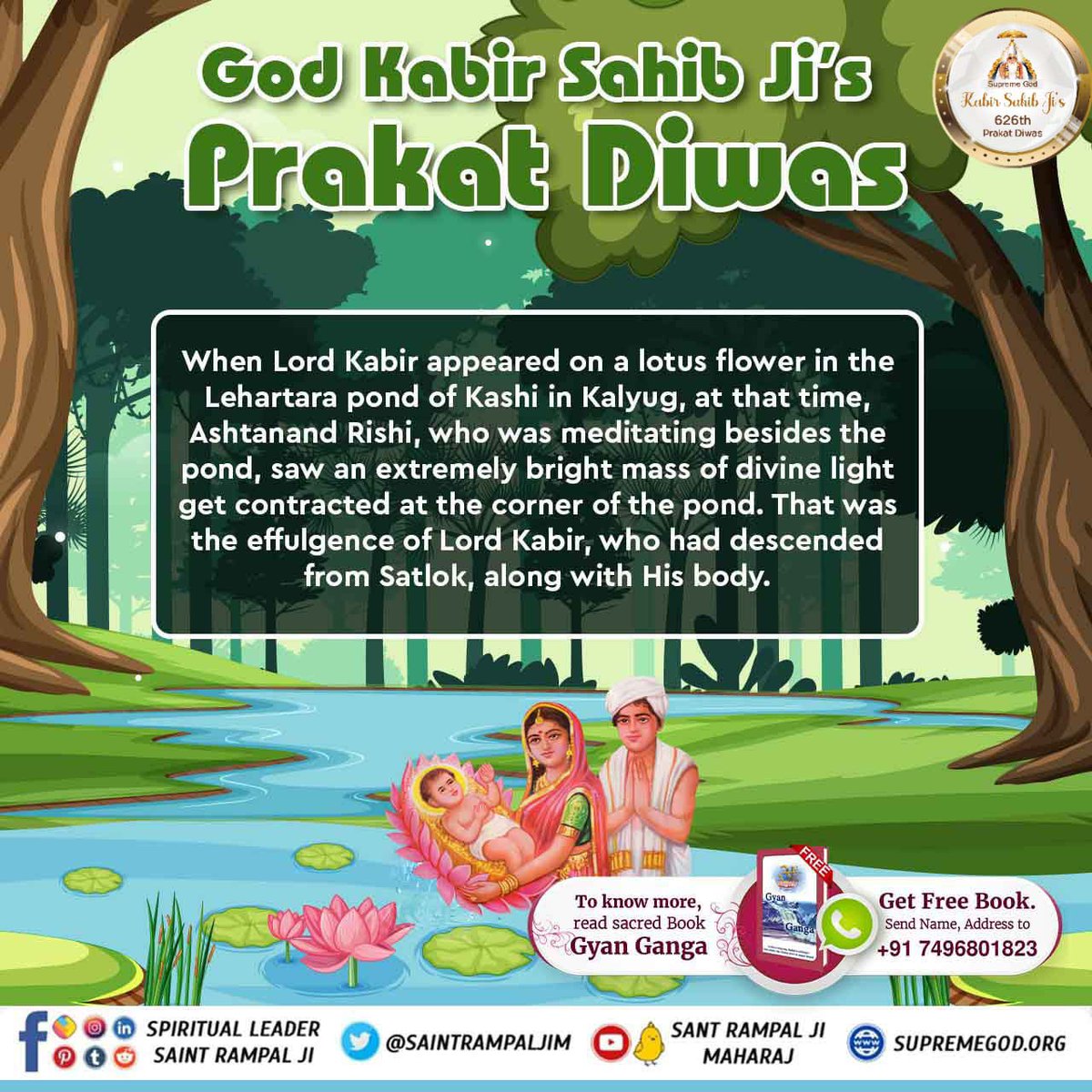 #कबीरजी_का_कलयुगमें_प्राकट्य
Kabir Sahib Prakat Diwas is the day God Kabir Ji descended on this mortal world in Lahartara lake on a lotus flower in Kashi, Uttar Pradesh, India.
3 Days Left Kabir Prakat Diwas