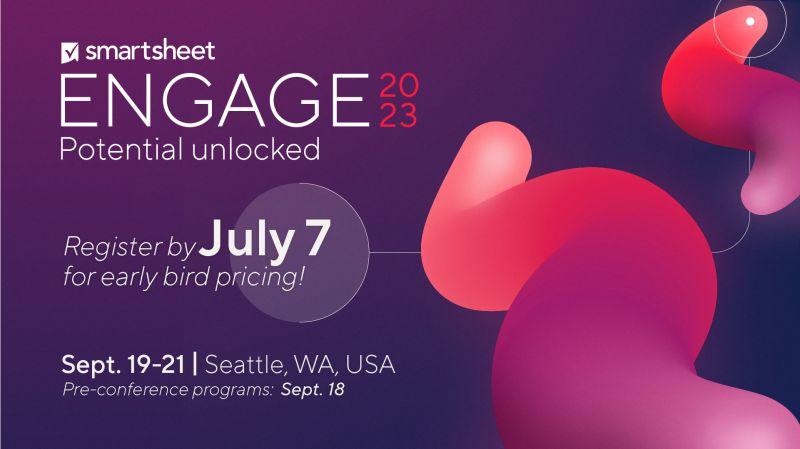 Registration is now open for Smartsheet ENGAGE 2023: Potential unlocked! Join us in Seattle Sept. 19-21 for an immersive experience and thought-provoking speakers. Register now 👉 ow.ly/afCp104J3oV #SmartsheetENGAGE 🛫🌏🛬🌎