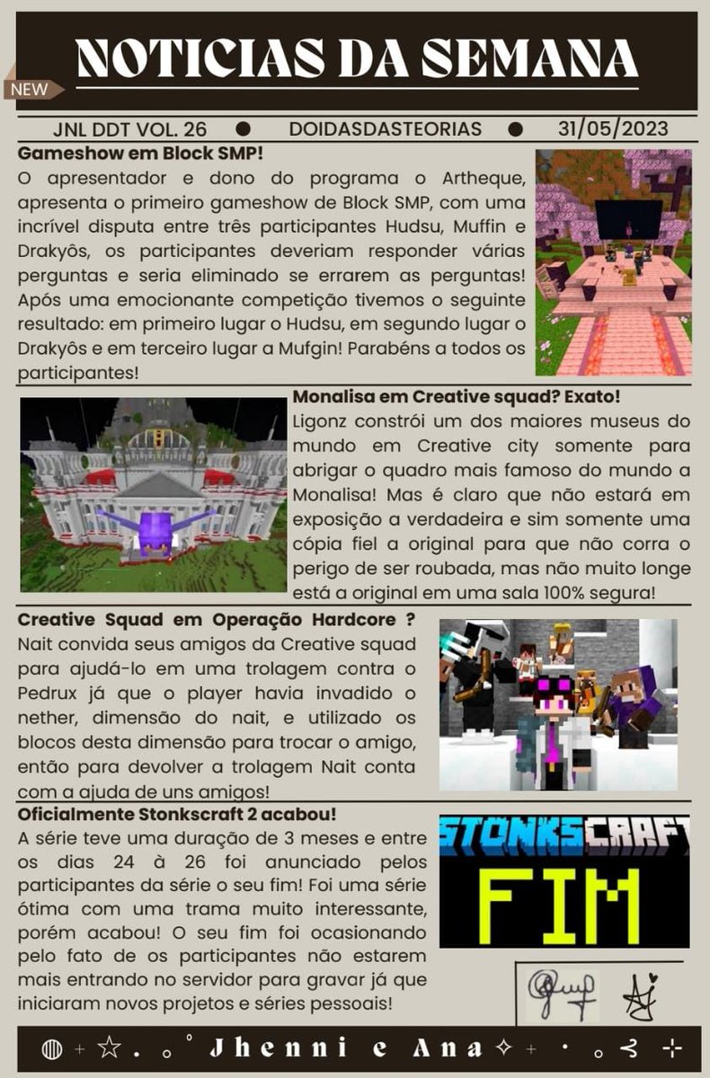 Doidasdateoria's tweet photo. Opa gente bão ⁉️Vigésima sexta edição do jornal 🥳
°●• Quais séries vcs querem ver aqui ?? Tem que ser série que está ainda sendo postada!!!•●°
#creativesquad
#stonkscraft
#blockteam
#operaçãohardcore https://t.co/brL7ZHLGO7