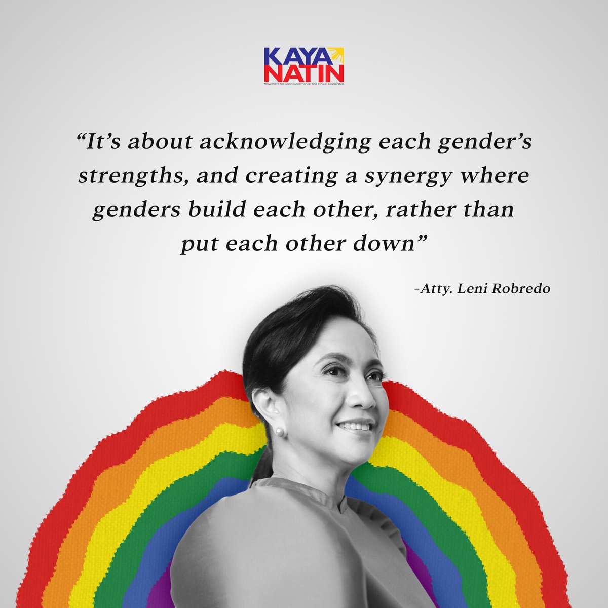 The Kaya Natin! Movement is one with the LGBTQIA+ community in celebration of Pride Month. Together, let us stand united in the continued call for a more inclusive society and gender equality. Happy Pride Month! 🏳️‍🌈 #happypride🌈 #PridePH