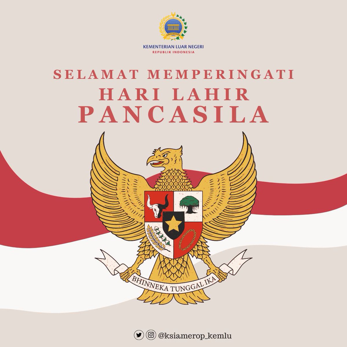 Selamat memperingati Hari Lahir Pancasila, #SahabatKemlu dan #TemanAmerop. Semoga nilai-nilai luhur Pancasila senantiasa menjadi penuntun bagi masyarakat Indonesia dalam berbangsa, bernegara, dan berbakti bagi tanah air tercinta.