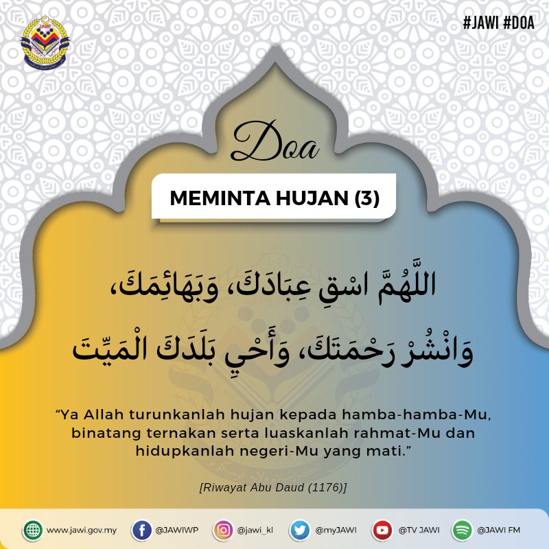 myJAWIKL's tweet photo. Ketika ini kita sedang mengalami fenomena cuaca panas dan kering yang berlarutan. Dalam situasi sebegini, hujan amatlah diperlukan agar dapat mengurangkan suhu panas.

Di sini kami kongsikan beberapa doa Nabi SAW &amp; doa ini dibaca di dalam doa Istisqa’ (iaitu solat memohon hujan). https://t.co/EJrR2Z30x0