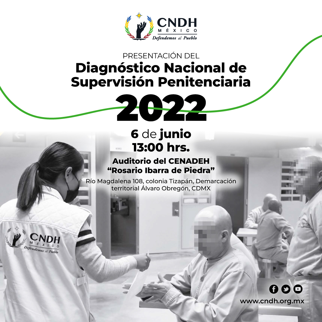 Te invitamos a la presentación del 'Diagnóstico Nacional de Supervisión Penitenciaria 2022'.

🗓️6 de junio.
⌚13 hrs.
🔵 A través de nuestras redes sociales.

#DefendemosAlPueblo