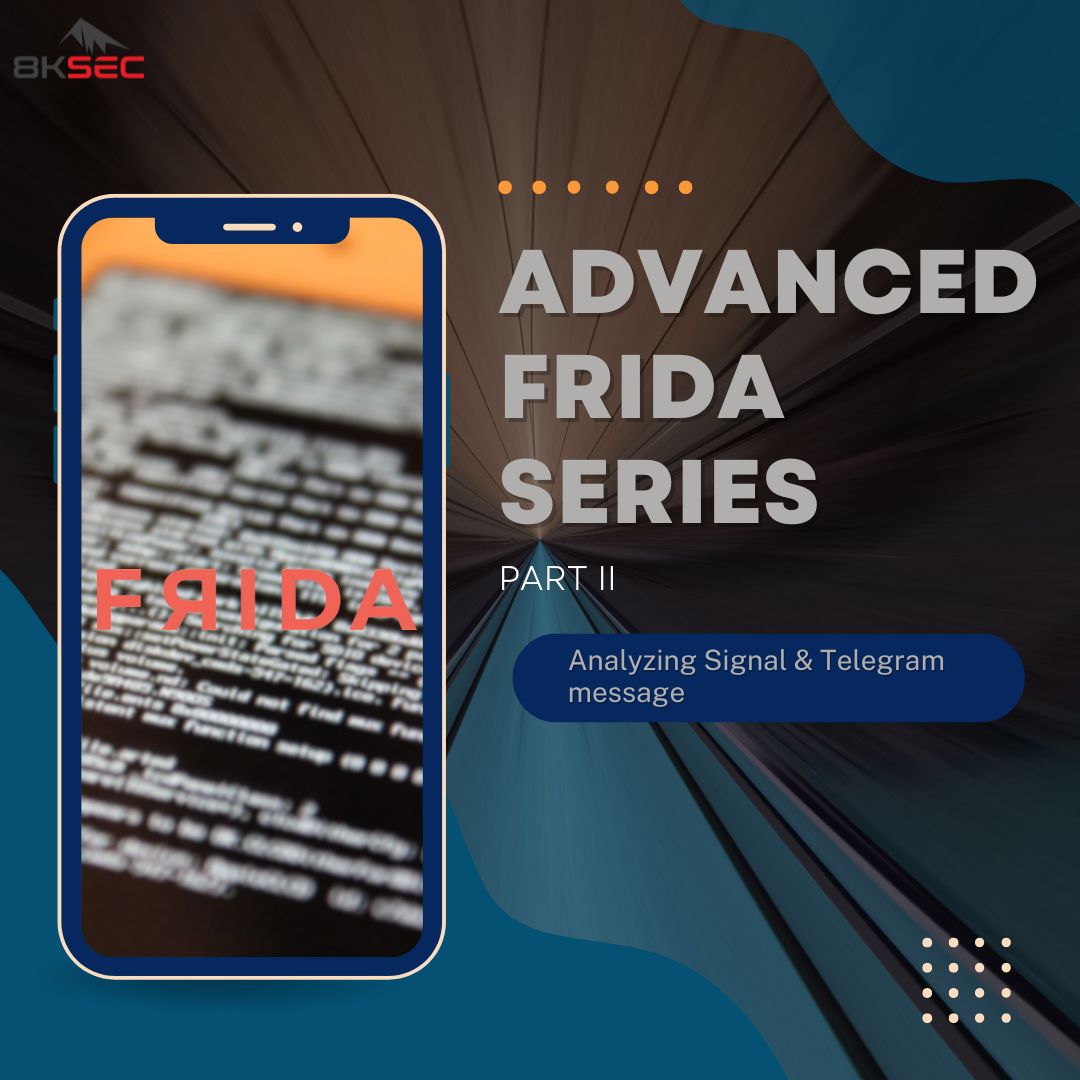 New Blog Post by @8ksec in Advanced Frida Series on using @fridadotre  for Analyzing Signal & Telegram Messages for iOS
#MobileSecurity #iOSSecurity 8ksec.io/advanced-frida…