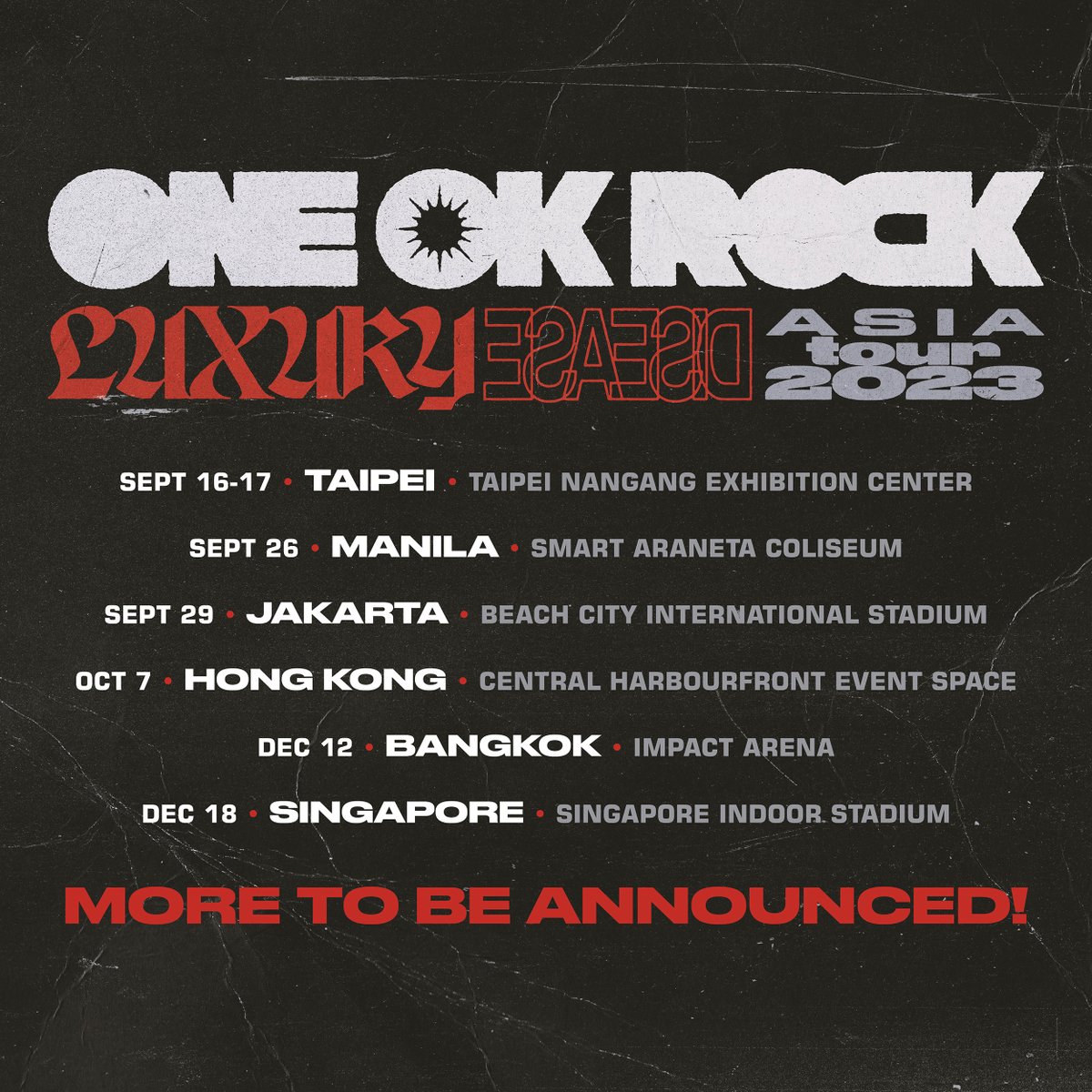 Finally coming back to Asia! Announcing Luxury Disease Asia Tour 2023, with more dates coming soon! oneokrock.com/en/news/ #ONEOKROCK #LuxuryDisease #tour