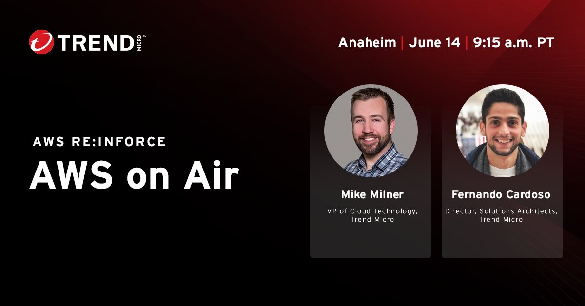 webchokra's tweet photo. Tune in to @TrendMicro's @awscloud on Air session during #AWSreInforce with @secretmike, VP of cloud technology, and Fernando Cardoso, solutions architect director, to hear exciting news that will help you save time during your #cloud security deployment: https://t.co/OmiSgAdosT https://t.co/ef1UCv2CXX