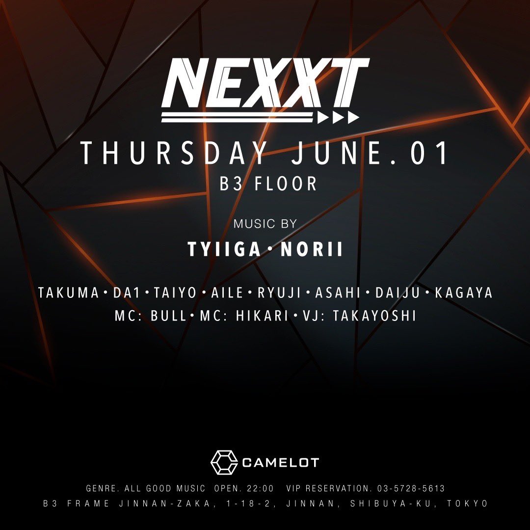 club_camelot's tweet photo. 👑TONIGHT👑
EVERY THURSDAY
【NEXXT】

🌸Welcome Spring Instagram Campaign🌸
男性 : 1000円/2ドリンク
女性 : 500円/4ドリンク

INTERNATIONAL GUESTS
Admission FREE！

DJs : TYIIGA,NORII
TAKUMA,DA1,TAIYO,AILE,RYUJI,andmore
MCs : BULL,HIKARI
VJ : TAKAYOSHI https://t.co/meSdsMJOPy