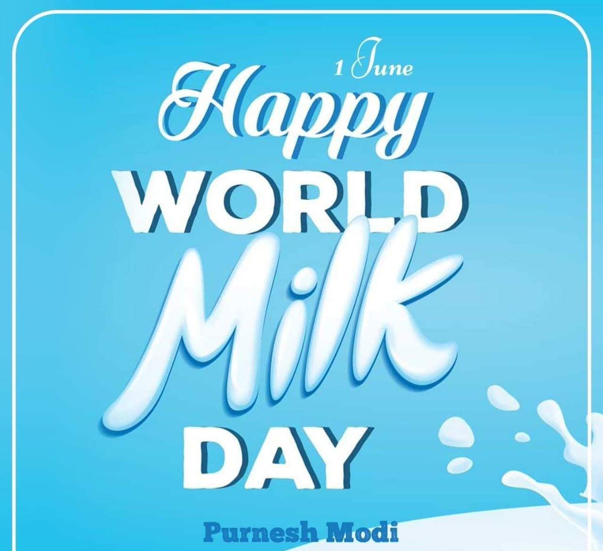 Milk is an important part of a healthy balanced diet. On the occasion of International milk day, let us encourage everyone to start the good habit of drinking milk everyday.
#WorldMilkDay 
#purneshmodi24x7