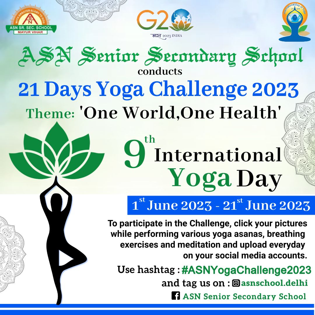 Let us embrace the spirit of Yoga and come together as a community to celebrate International Yoga Day under the theme of '𝐎𝐧𝐞 𝐖𝐨𝐫𝐥𝐝,𝐎𝐧𝐞 𝐇𝐞𝐚𝐥𝐭𝐡.'Looking forward to your enthusiastic participation.            
#ASNYogaChallenge2023
#asnschool #ayushmantralay